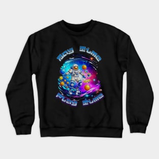 Any Time Play Time Crewneck Sweatshirt